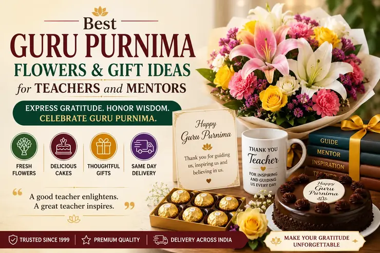 Best Guru Purnima Flowers & Gift Ideas for Teachers and Mentors
